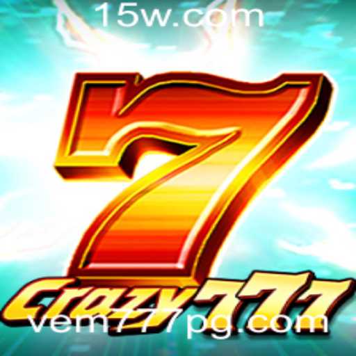 Crazy777: A Nova Sensação dos Jogos Online com Vem777