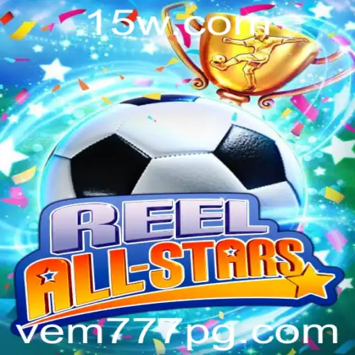 ReelAllStars: A Revolução dos Jogos com Vem777